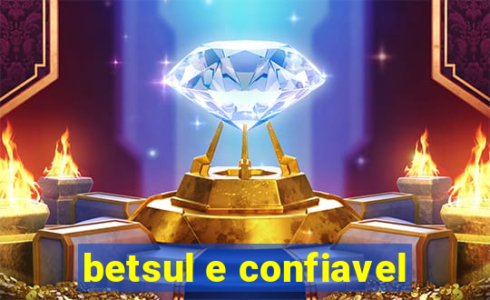 betsul e confiavel
